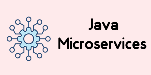 میکروسرویس (Microservice) در جاوا چیست؟